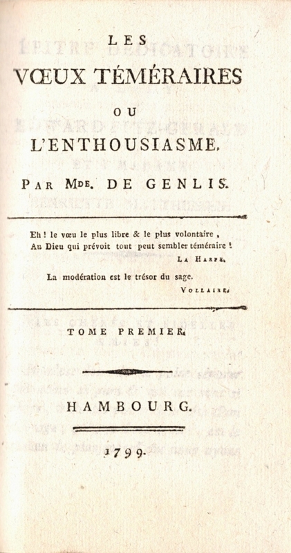 Les voeux téméraires ou L'enthousiasme