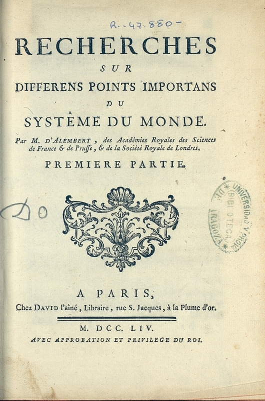 Recherches sur différens points importans du systême du monde